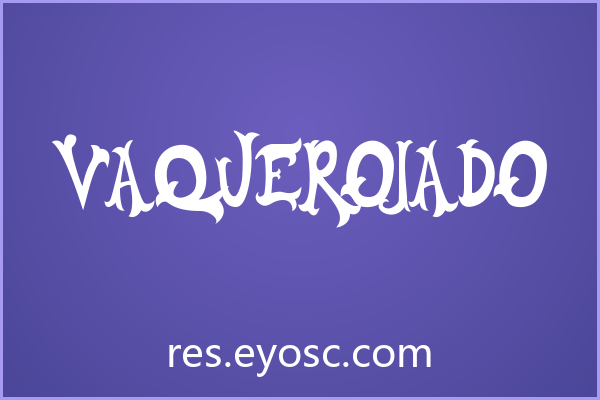 「Vaquerojado」：粗犷中藏着精致的品牌字体性格