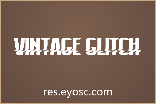 Vintage Glitch字体下载｜社交媒体故障风视觉利器