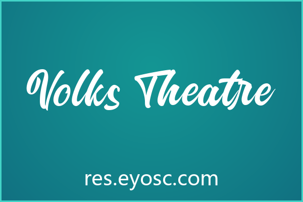 Volks Theatre 评测：实力与适合项目
