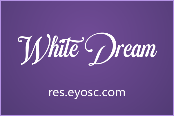 潮流海报版面上一眼认出 White Dream