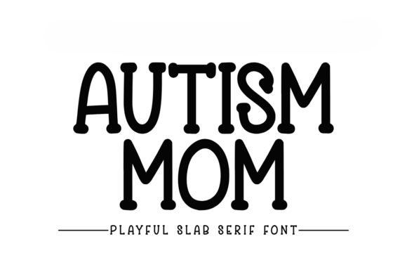 圆润球形终端重塑粗衬线，Autism Mom亲和力密码