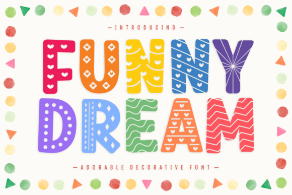 Funny Dream用趣味图案填充打破装饰字体的单调感